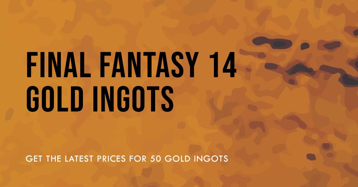 How Much Is 50 Gold Ingots On Final Fantasy 14