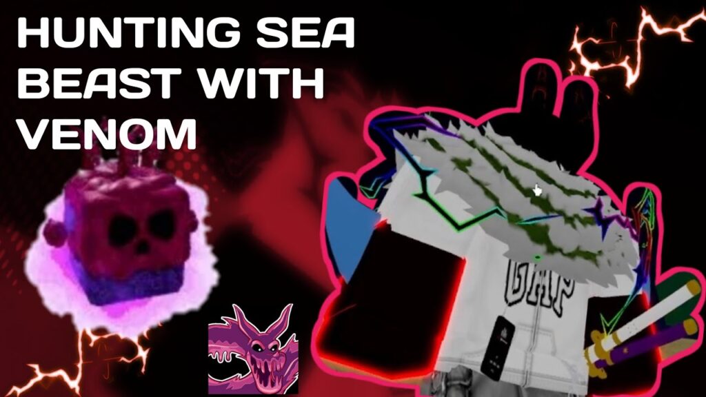 Is Venom Good for Sea Beast Hunting